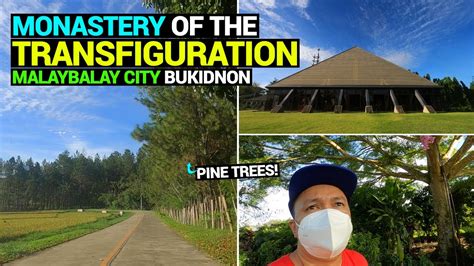 transfiguration malaybalay mass schedule|Monastery of the Transfiguration, Malaybalay City .
